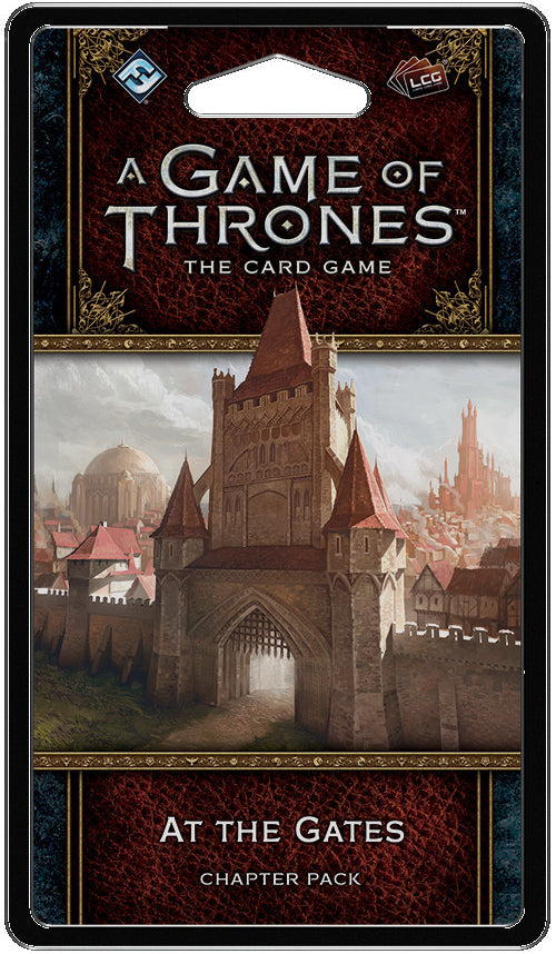 A Game of Thrones LCG 2nd Ed: At the Gates