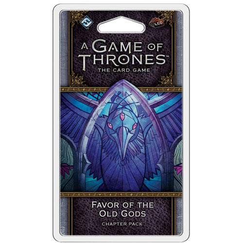 A Game of Thrones LCG 2nd Ed: Favor of the Old Gods