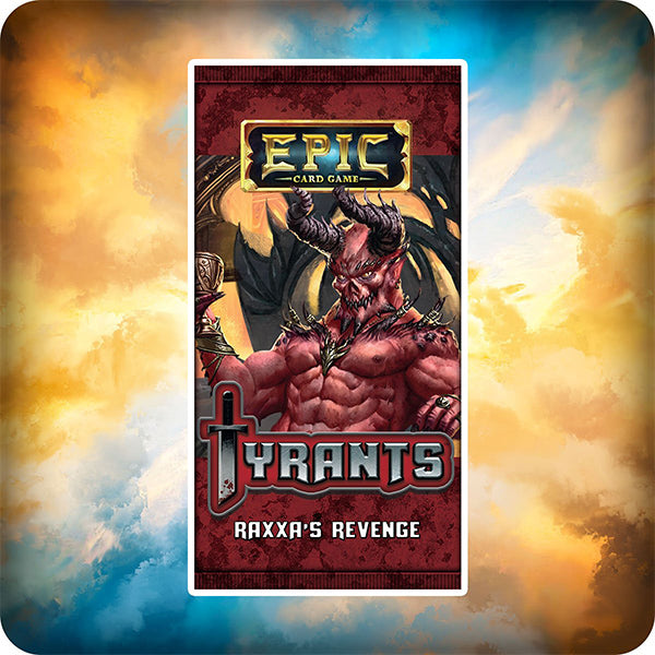 EPIC Card Game: Tyrants - Raxxa's Revenge