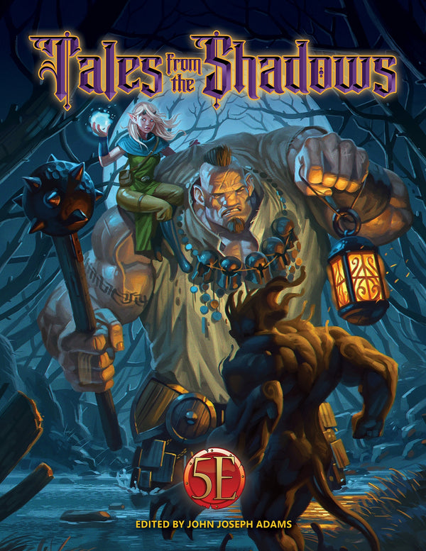D&D, 5e: Tales from the Shadows