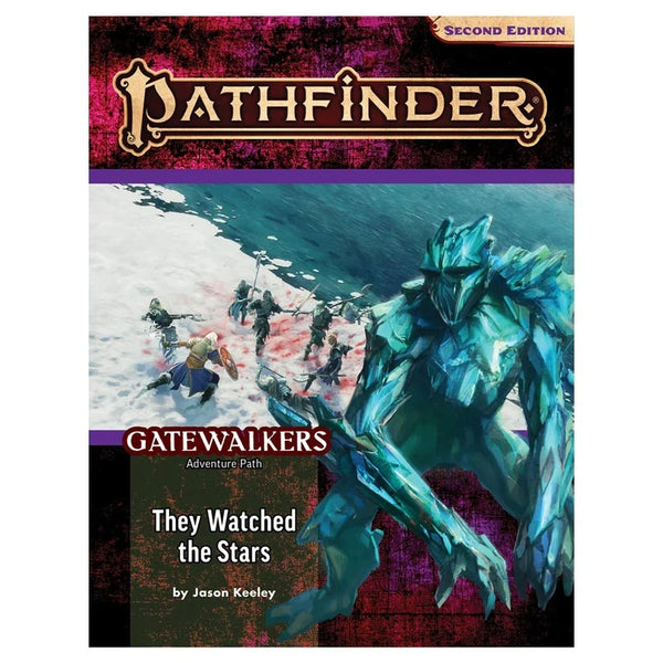 Pathfinder, 2e: Adventure Path- They Watched the Stars (Gatewalkers 2 of 3)