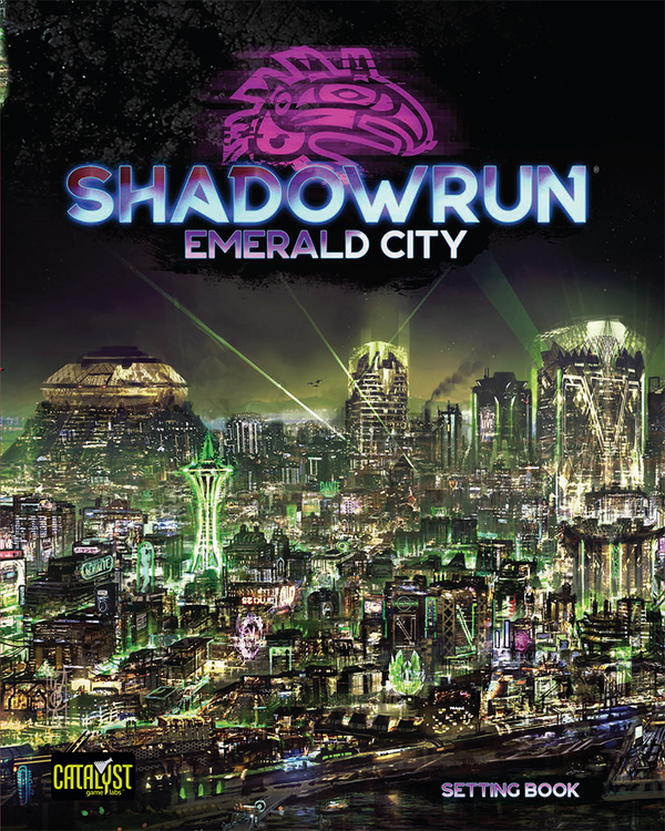 Shadowrun 6e: Emerald City