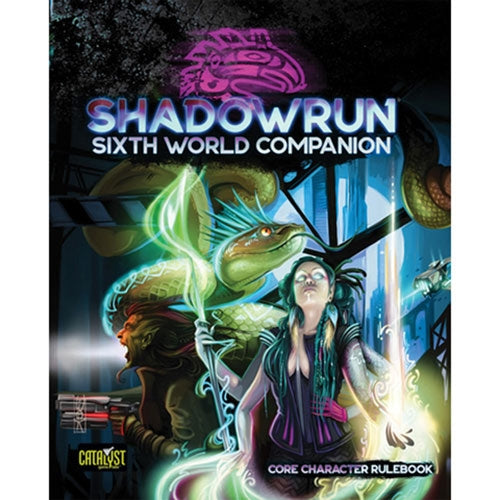 Shadowrun, 6e: Sixth World Companion