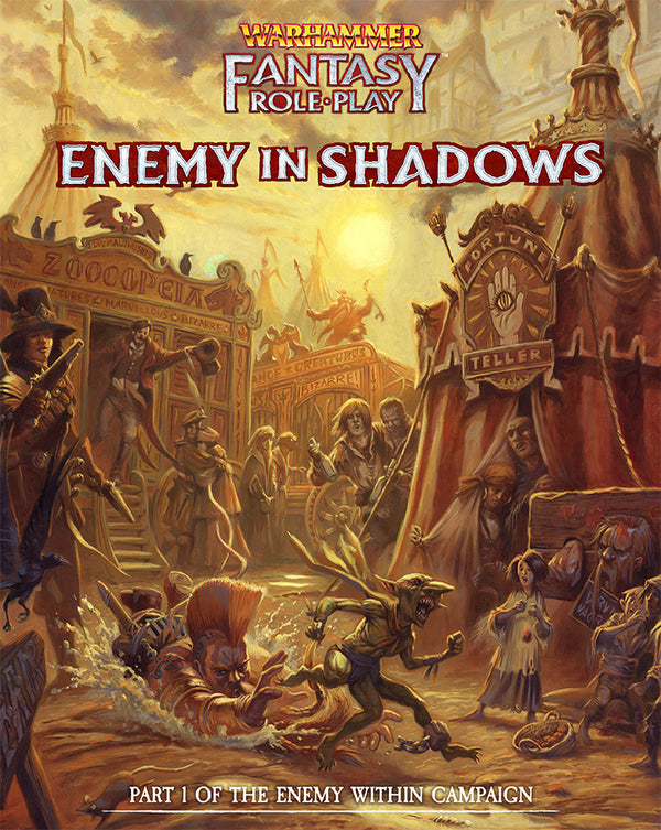 Warhammer Fantasy Roleplay 4e: Enemy in Shadows- Enemy Within Campaign Director's Cut, Volume 1