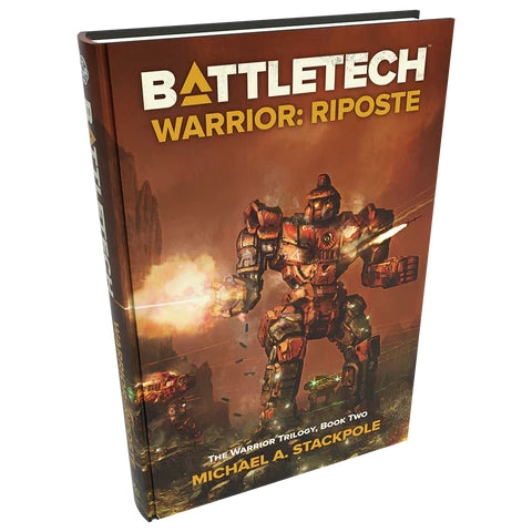 BattleTech: The Warrior Trilogy - Book Two - Riposte (Hardcover)