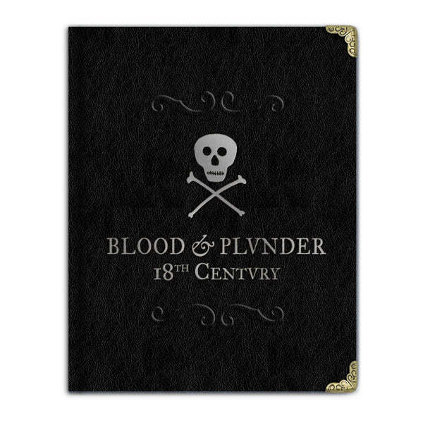 Blood & Plunder: Blood and Plunder - 18th Century Deluxe Edition