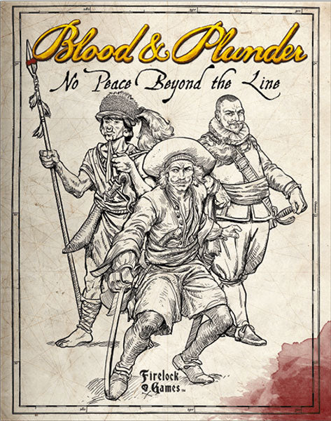 Blood & Plunder: No Peace Beyond the Line Expansion Book