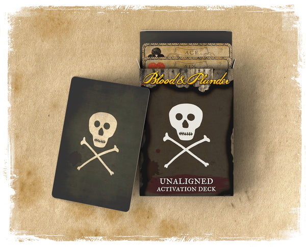 Blood & Plunder: Unaligned Activation Deck