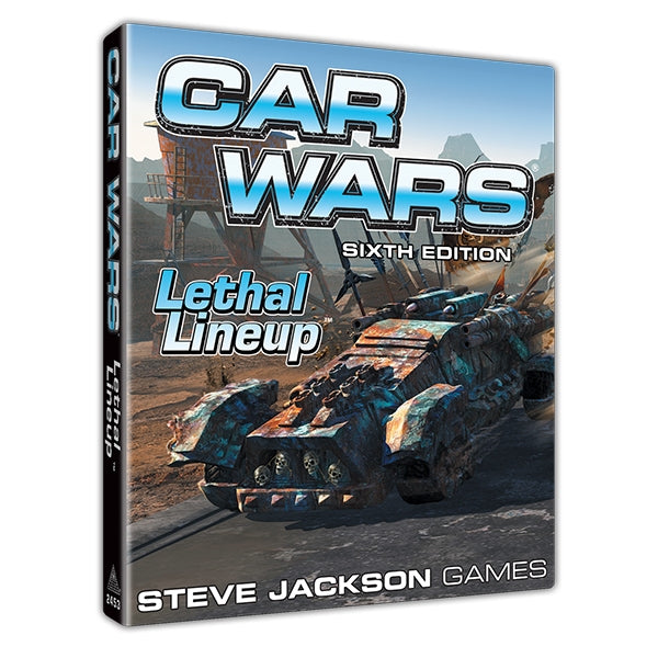 Car Wars: Lethal Lineup