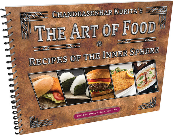 BattleTech: Chandrasekhar Kurita's The Art of Food: Recipies of the Inner Sphere