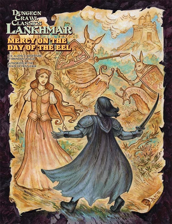 Dungeon Crawl Classics: Lankhmar #13 - Mercy on the Day of Eel