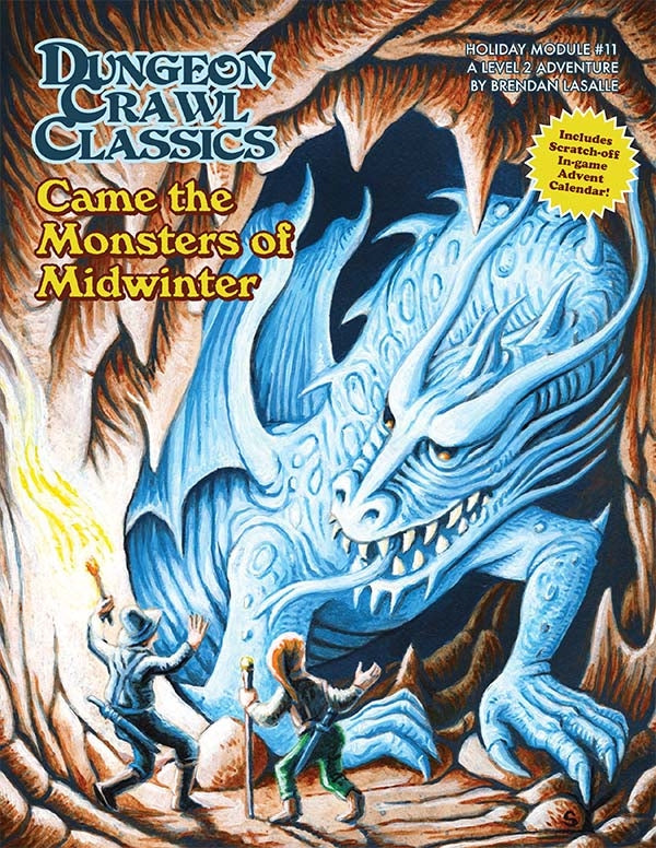 Dungeon Crawl Classics: Holiday Module #11 - Came The Monsters of Midwinter