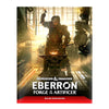 D&D, 5e: Eberron- Forge of the Artificer (presale)