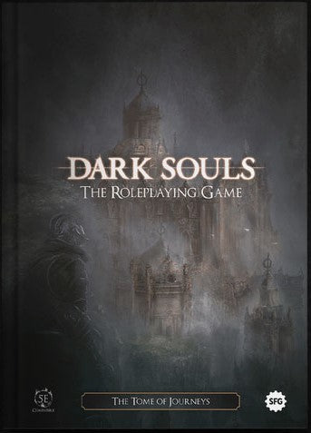 Dark Souls RPG: The Tome of Journeys (presale)