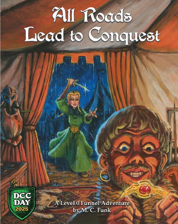 Dungeon Crawl Classics: All Roads Lead to Conquest