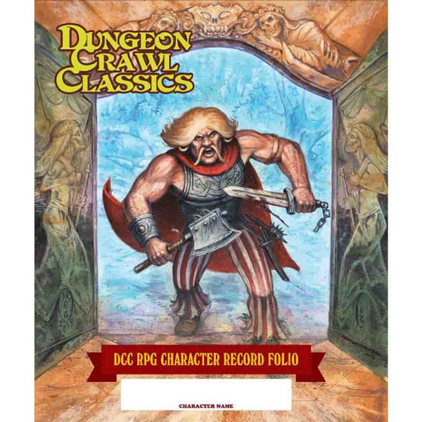 Dungeon Crawl Classics RPG: Character Record Folio