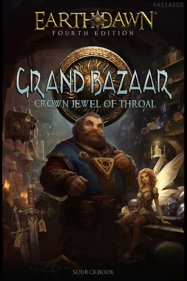 Earthdawn RPG: Grand Bazaar - Crown Jewel of Throal