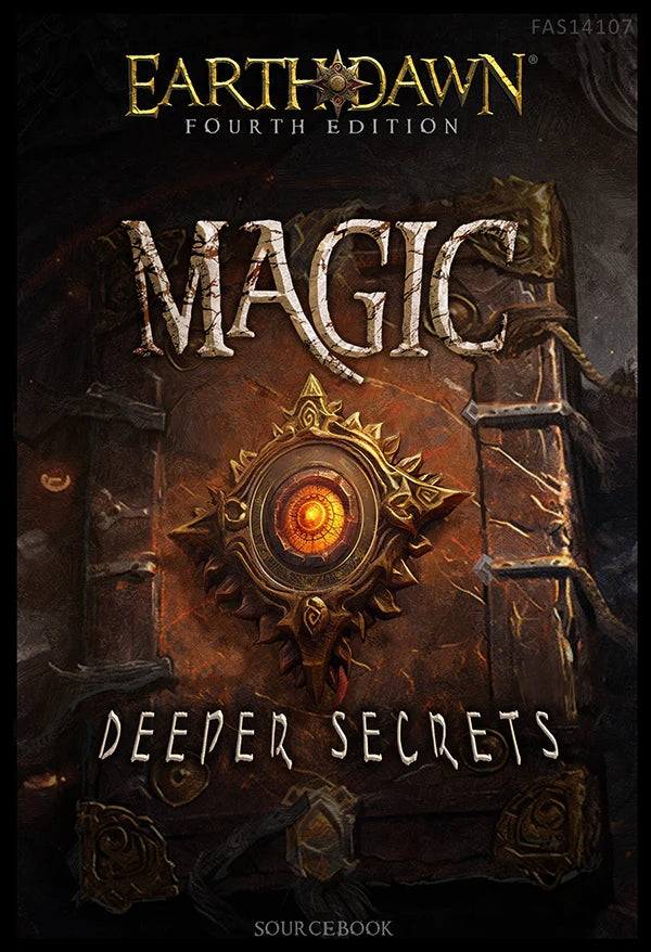 Earthdawn RPG: Magic - Deeper Secrets