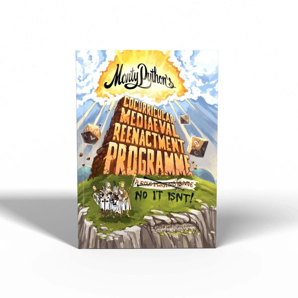 Monty Python`s RPG: Cocurricular Mediaeval Reenactment Programme [Core Culebook]