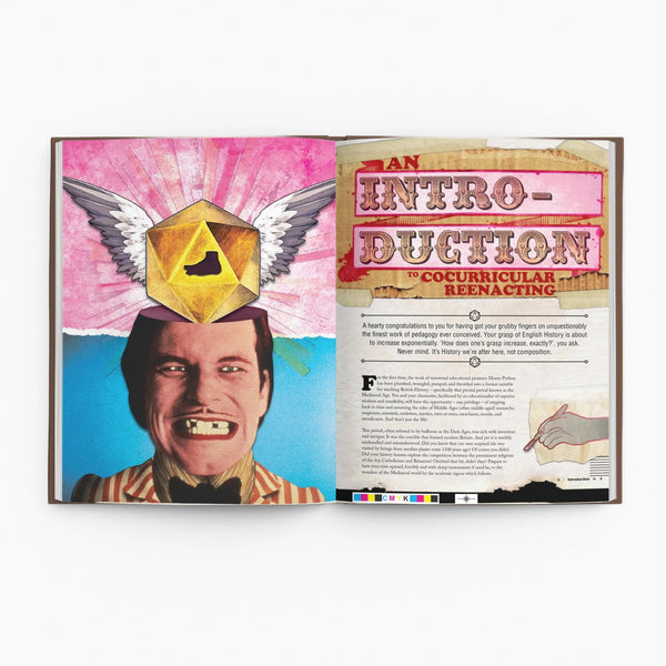 Monty Python`s RPG: Cocurricular Mediaeval Reenactment Programme [Core Culebook]