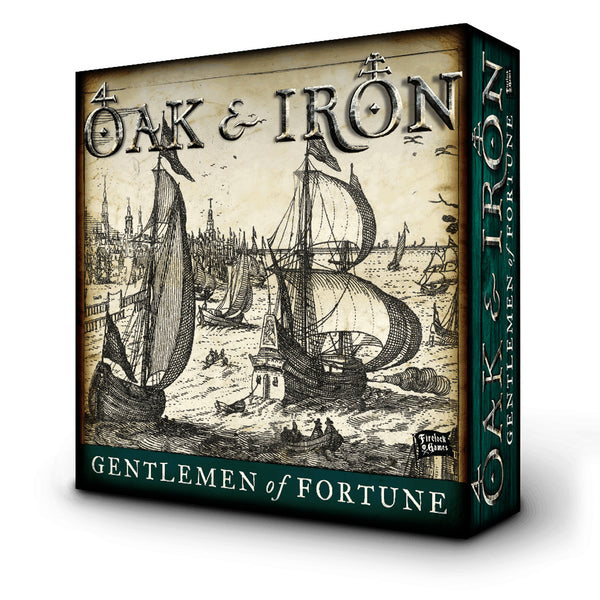Oak & Iron: Gentlemen of Fortune expansion