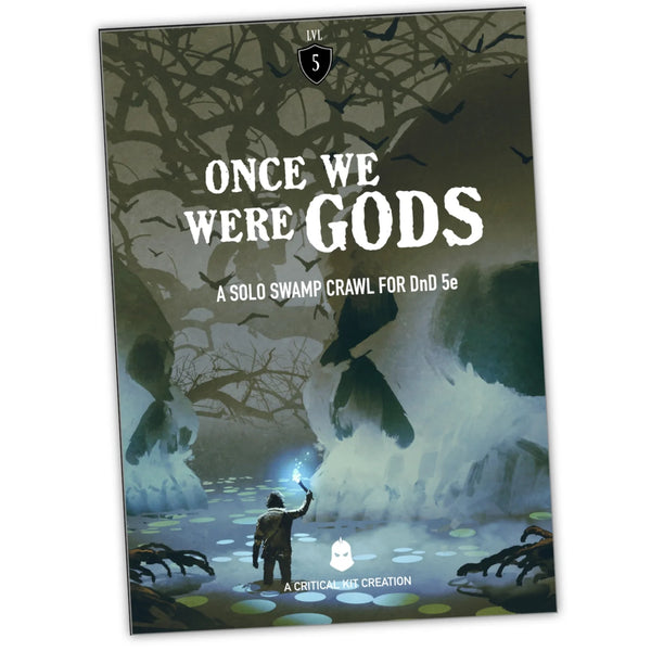 Once We Were Gods - DND, a 5th Edition solo adventure