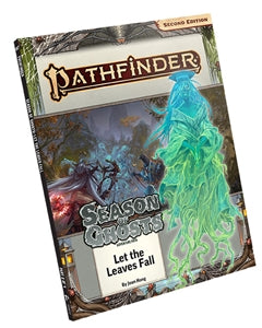 Pathfinder RPG, 2e: Adventure Path- Let the Leaves Fall (Season of Ghosts 2 of 4)