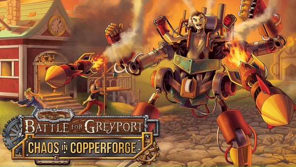 Red Dragon Inn: Battle for Greyport- Chaos in Copperforge