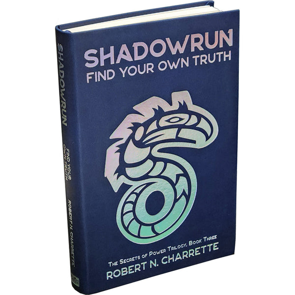 Shadowrun: Find Your Own Truth (Collector`s Edition Leatherbound)