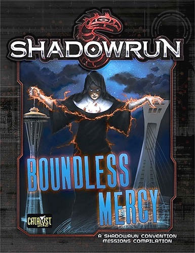 Shadowrun RPG: Boundless Mercy