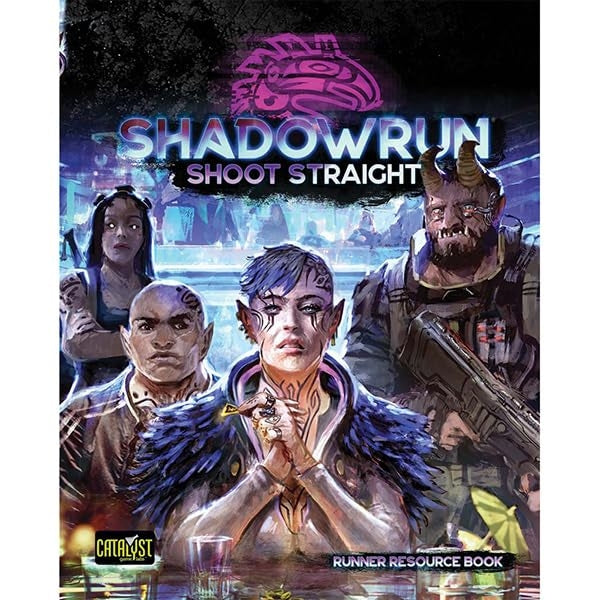 Shadowrun RPG: Shoot Straight