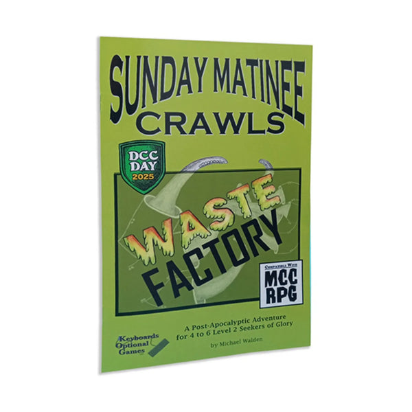Sunday Matinee Crawls: Waste Factory