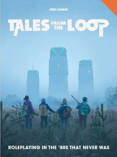 Tales From The Loop: Rpg Core Rulebook