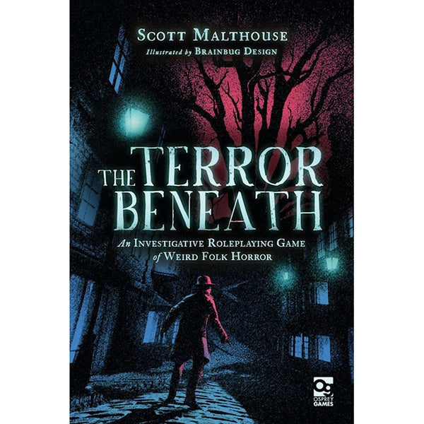 The Terror Beneath: An Investigative Roleplaying Game of Weird Folk Horror