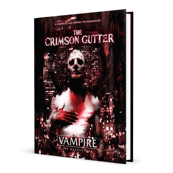 Vampire The Masquerade, 5e: The Crimson Gutter Chronicle Book (presale)