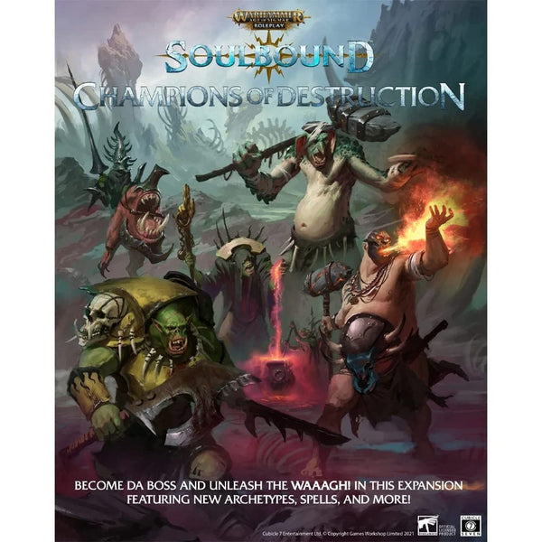 Warhammer Age of Sigmar RPG: Soulbound- Champions of Destruction