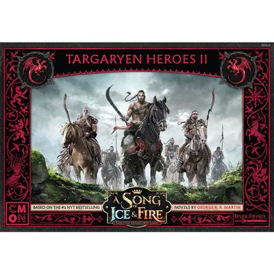 A Song of Ice & Fire: Targaryen Heroes II
