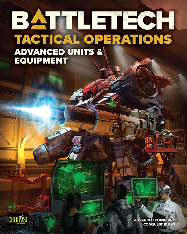 Battletech: Tactical Operations- Advanced Units & Equipment