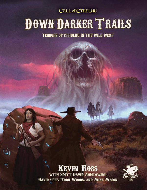 Call of Cthulhu 7e: Down Darker Trails - Terrors of Cthulhu in the Wild West