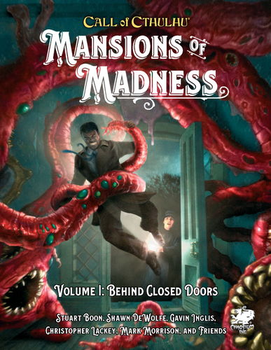 Call of Cthulhu 7e: Mansions of Madness Vol. 1- Behind Closed Doors