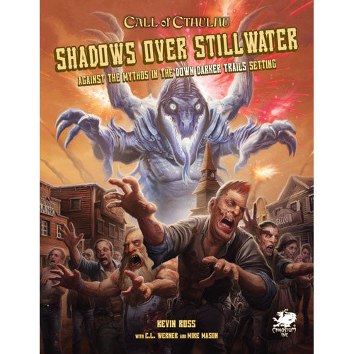 Call of Cthulhu 7e: Shadows Over Stillwater
