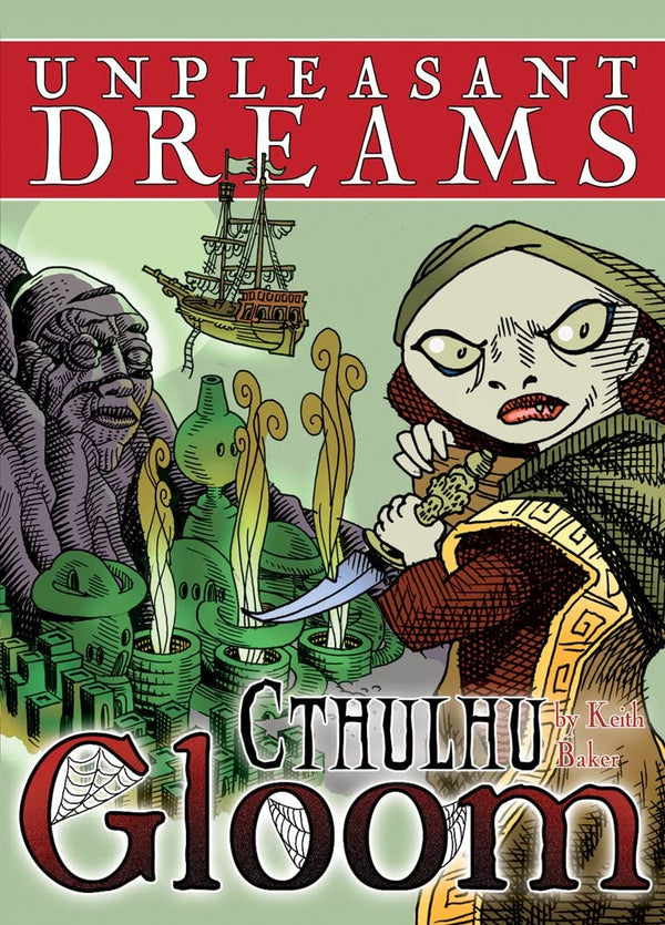 Cthulhu Gloom: Unpleasant Dream