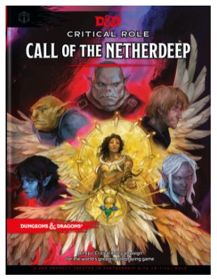 D&D 5e: Critcal Role- Call of the Netherdeep