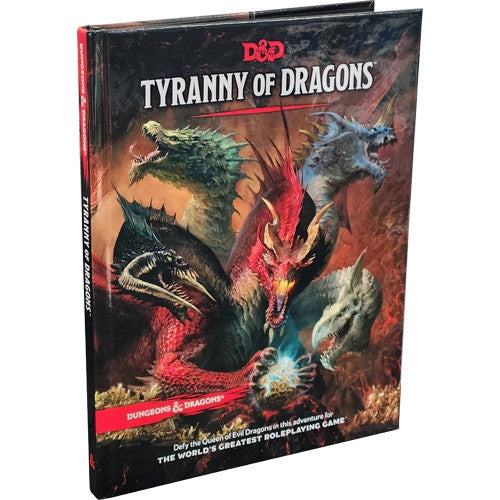 D&D, 5e: Tyranny of Dragons (Evergreen Edition)