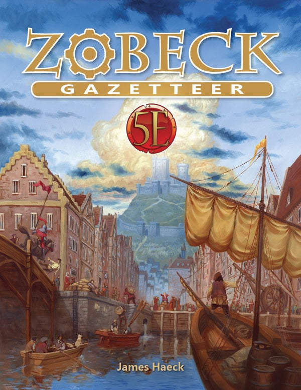 D&D, 5e: Zobeck Gazetteer