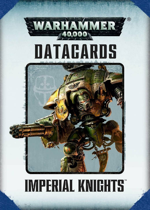 Imperial Knights: Datacards (7th ed)