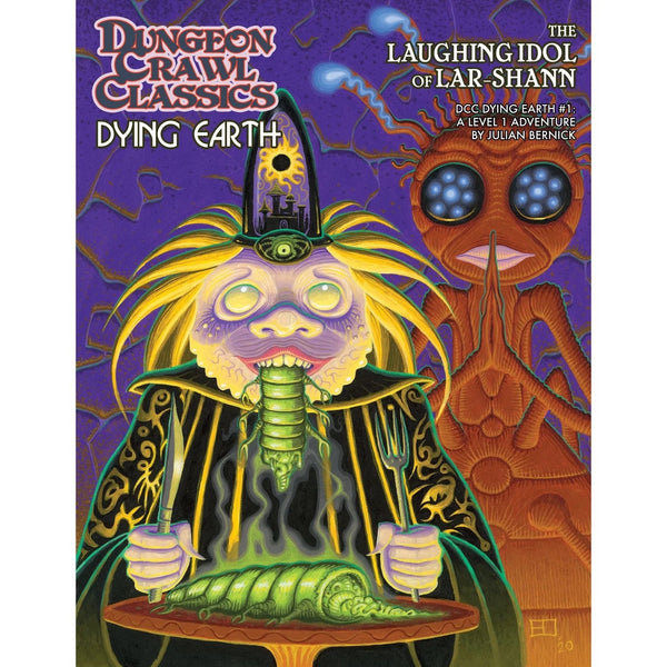 Dungeon Crawl Classics: Dying Earth- #1 The Laughing Idol of Lar-Shan