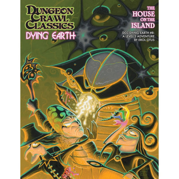Dungeon Crawl Classics: Dying Earth- #8 The House on the Island