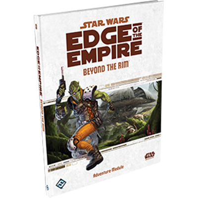Star Wars: Edge of the Empire - Beyond the Rim (Adventure Module)