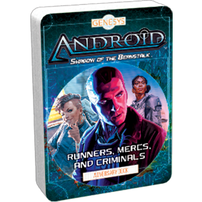 Genesys: Runners, Mercs and Criminals Adversary Deck